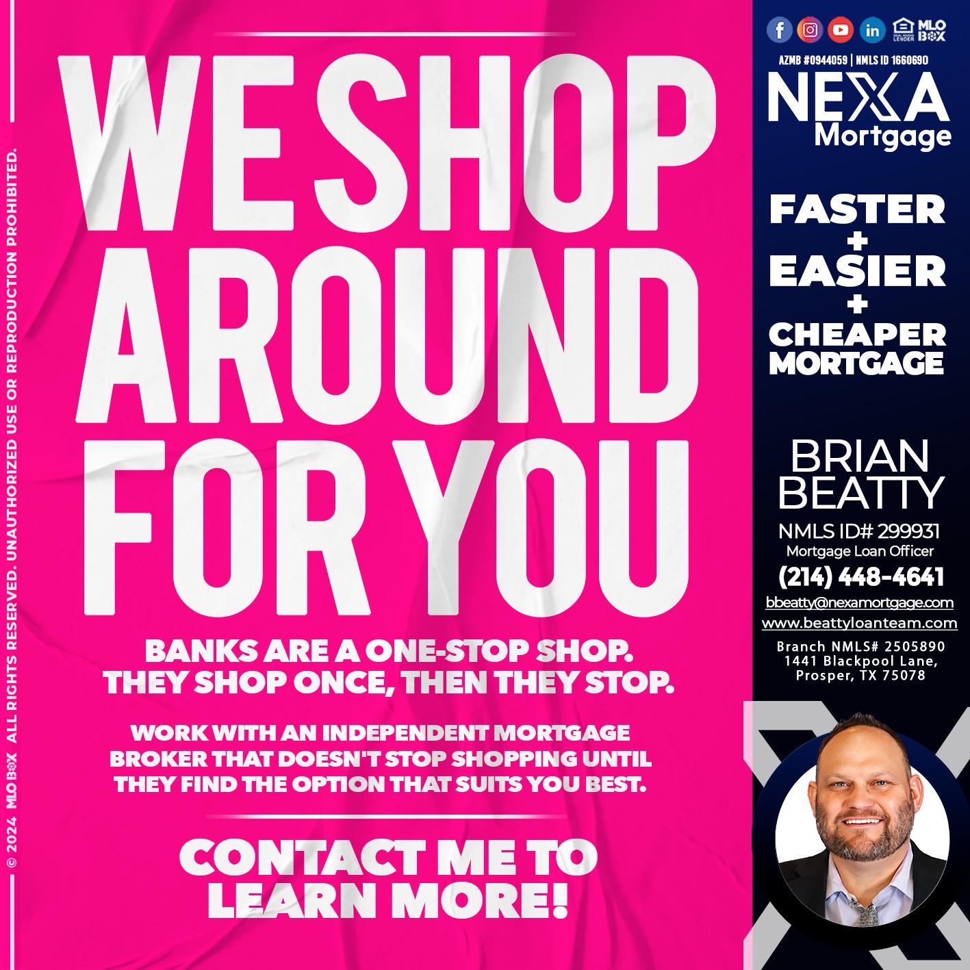 WE SHOP - Brian Beatty -Mortgage Loan Officer