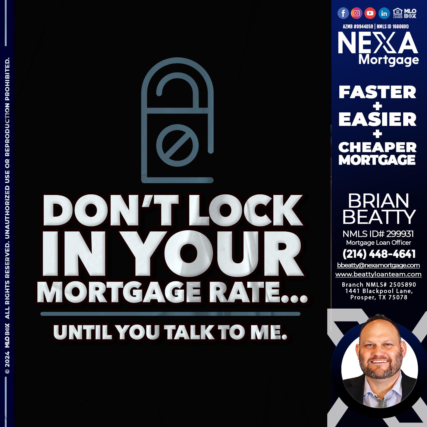 DONT LOCK - Brian Beatty -Mortgage Loan Officer