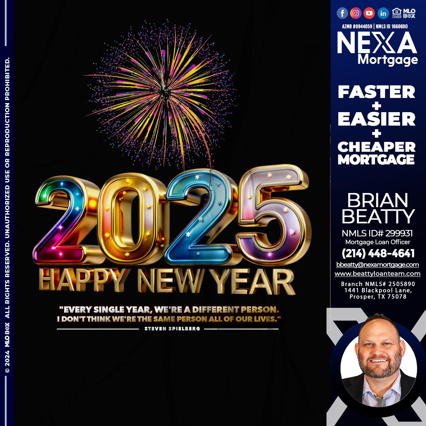 2025 HAPPY NEW YEAR - Brian Beatty -Mortgage Loan Officer