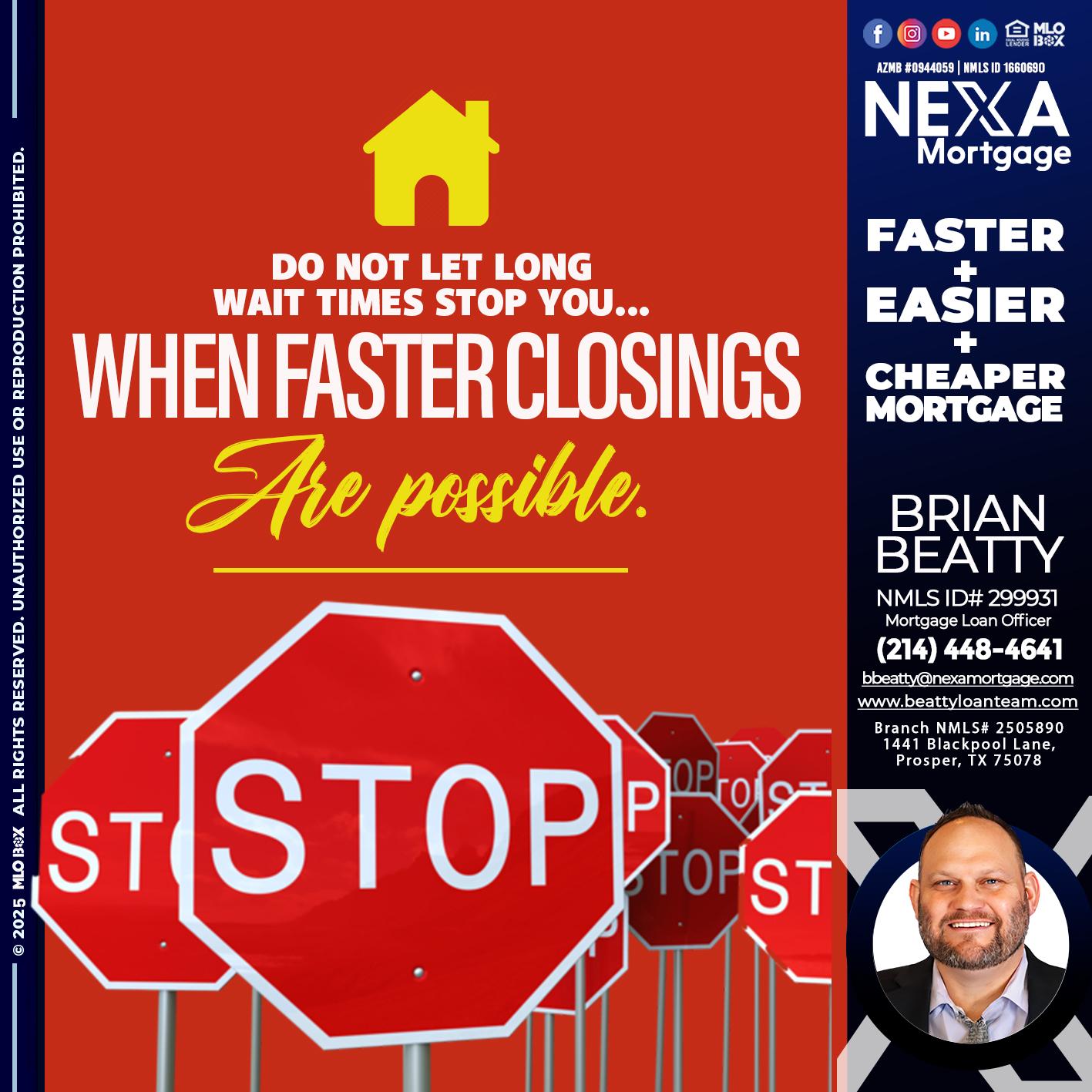 DO NOT LET - Brian Beatty -Mortgage Loan Officer