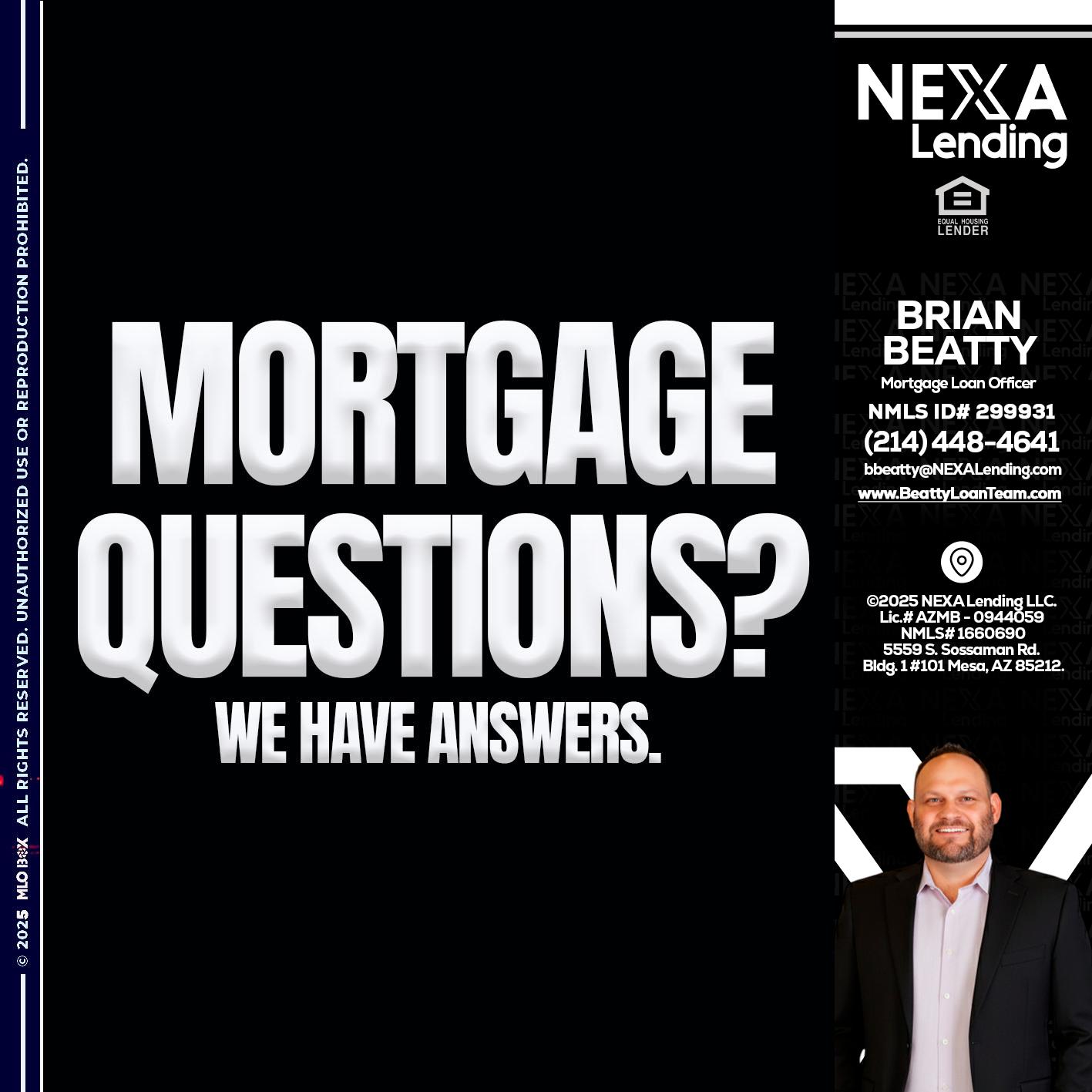 mortgage questions - Brian Beatty -Mortgage Loan Officer