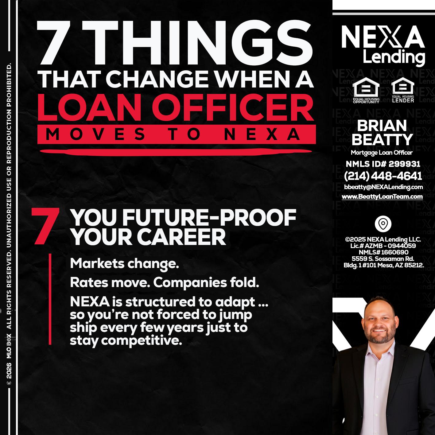 7 THINGS (7) - Brian Beatty -Mortgage Loan Officer