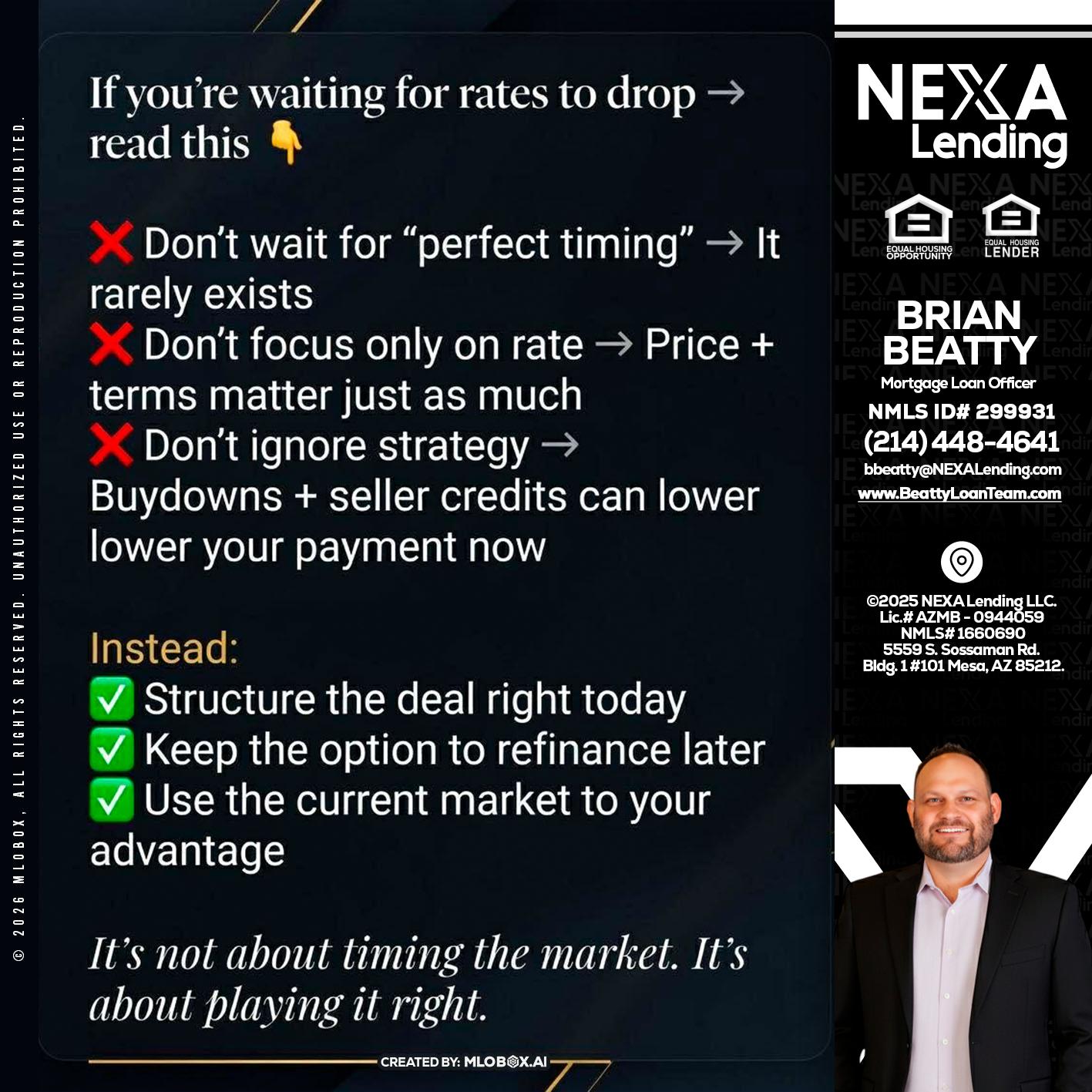 IF YOU ARE - Brian Beatty -Mortgage Loan Officer