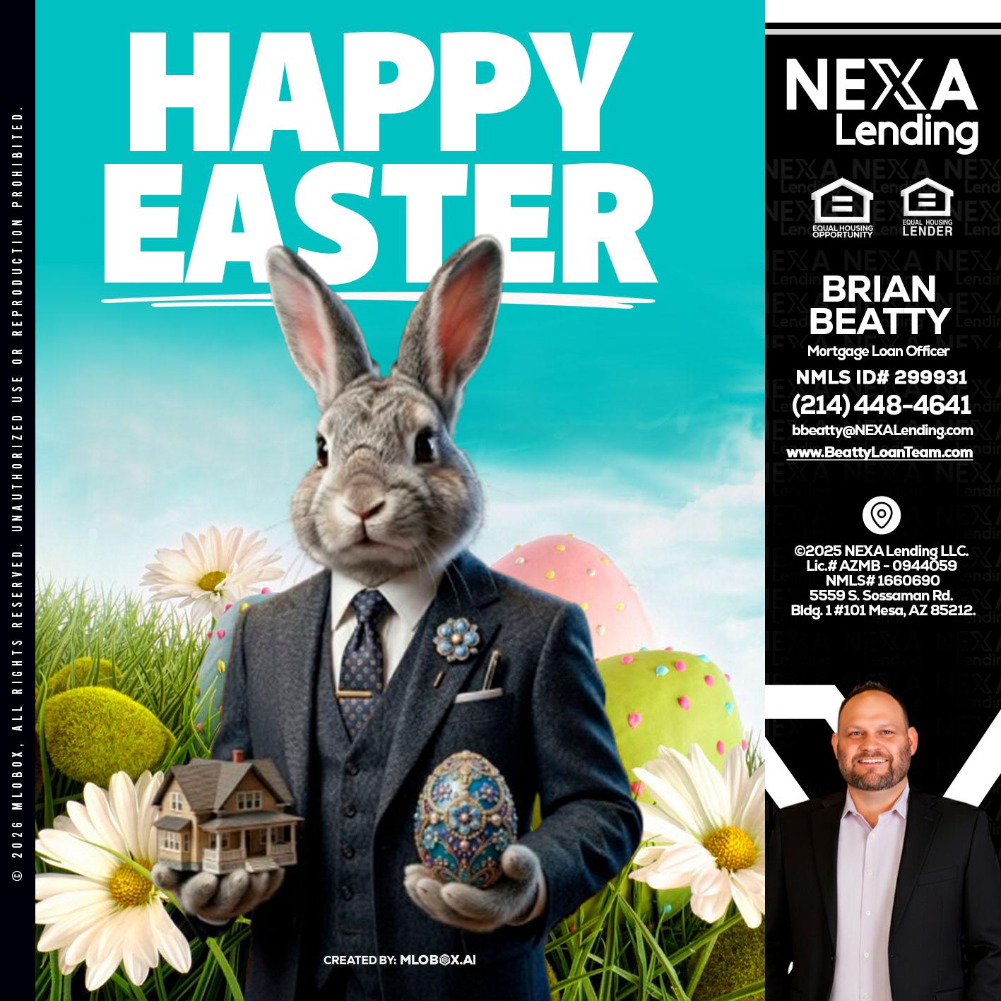 HAPPY EASTER - Brian Beatty -Mortgage Loan Officer