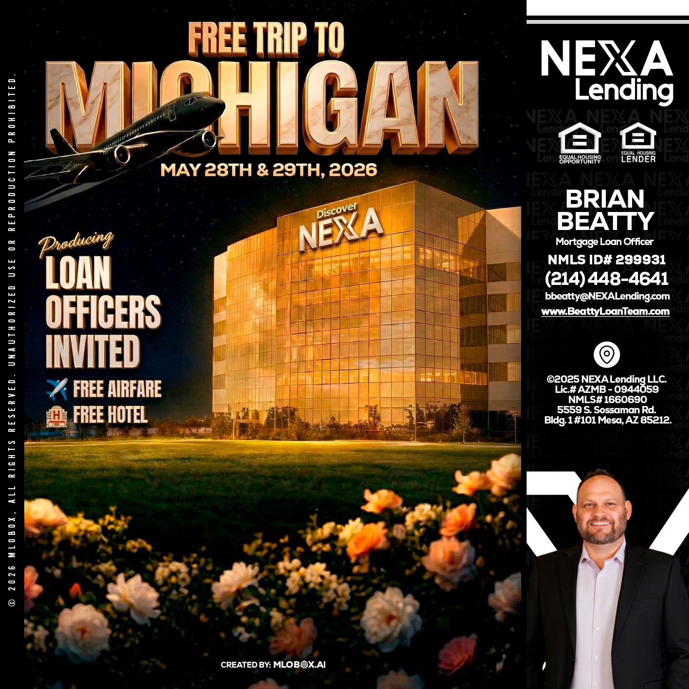 FREE TRIP TO MICHIGAN - Brian Beatty -Mortgage Loan Officer