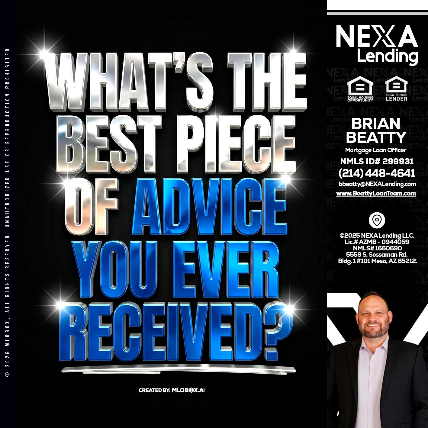 WHATS THE BEST - Brian Beatty -Mortgage Loan Officer