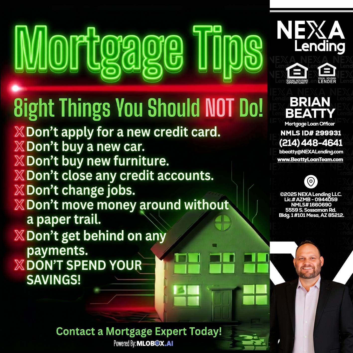 Mortgage Tips at your Door - Brian Beatty -Mortgage Loan Officer