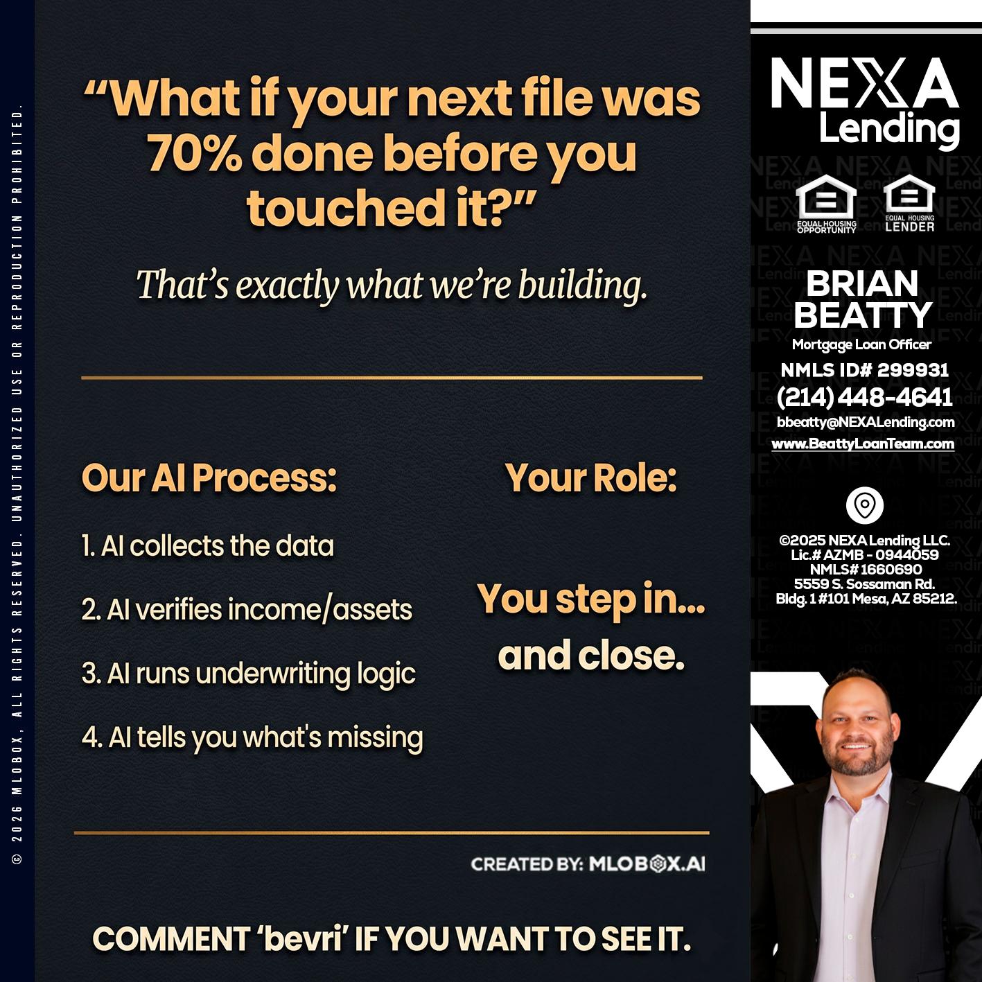 WHAT IF YOUR - Brian Beatty -Mortgage Loan Officer