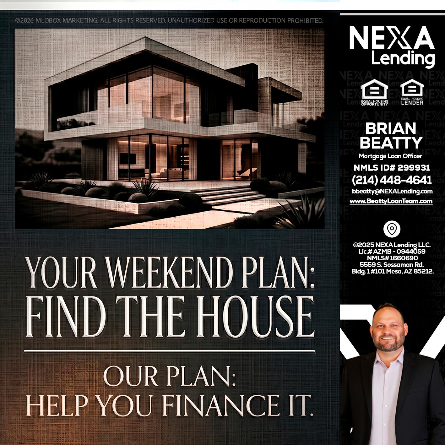 YOUR WEEKEND PLAN - Brian Beatty -Mortgage Loan Officer