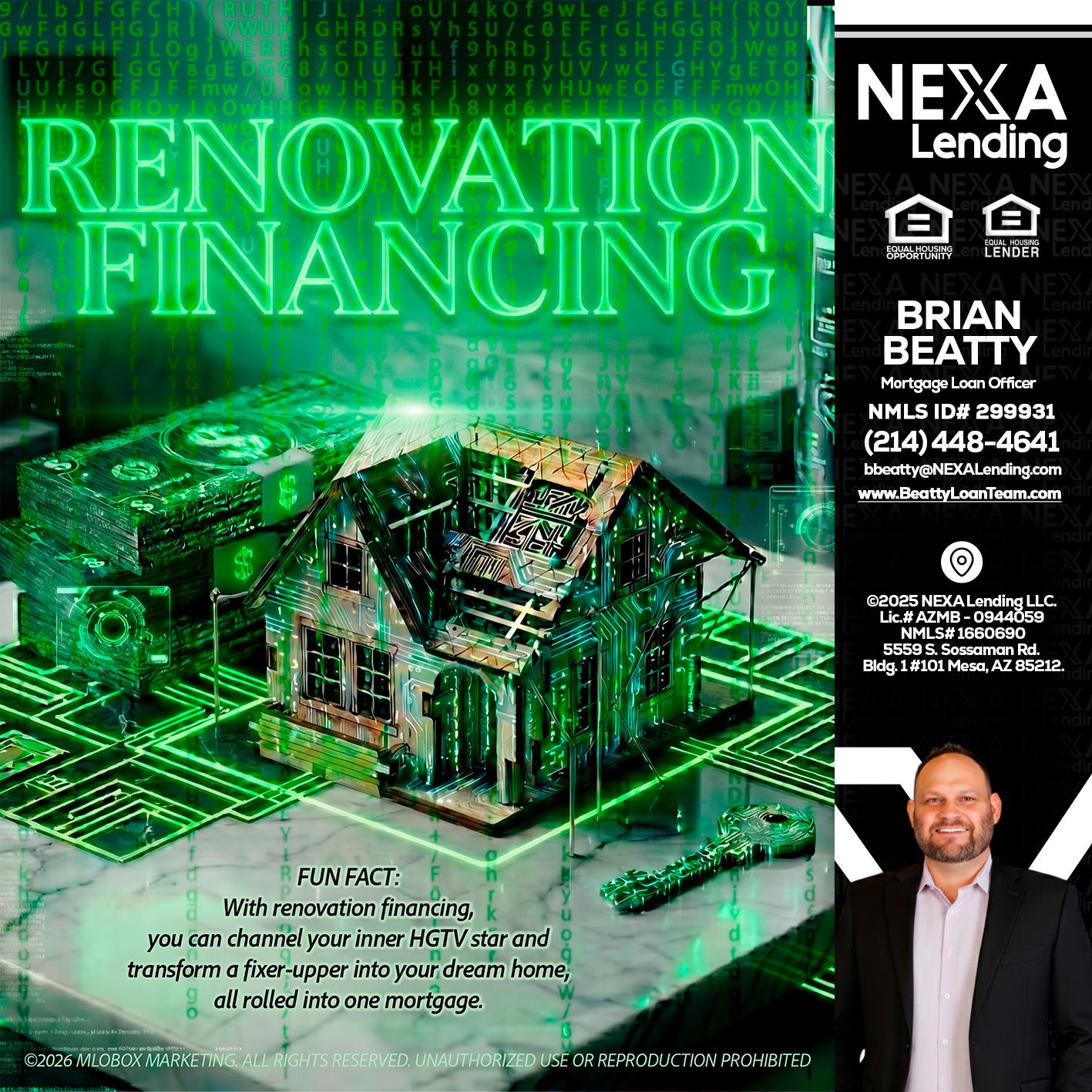 RENOVATION FINANCING - Brian Beatty -Mortgage Loan Officer