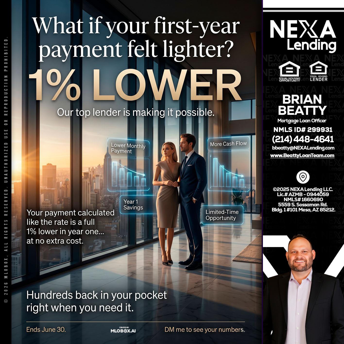 1% LOWER - Brian Beatty -Mortgage Loan Officer