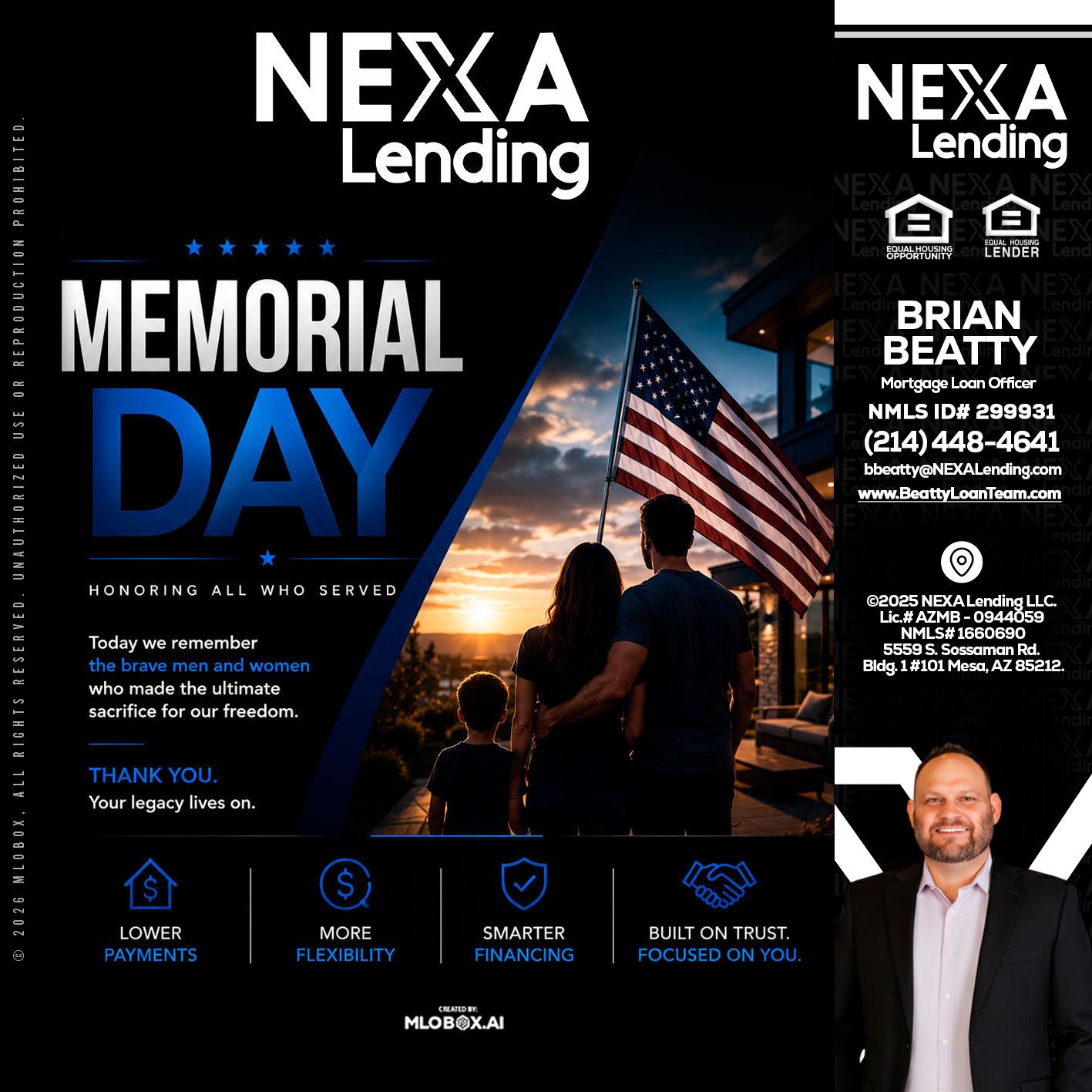 MEMORIAL DAY - Brian Beatty -Mortgage Loan Officer