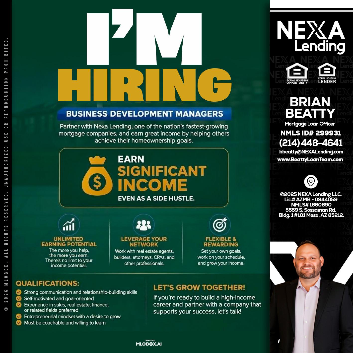IM HIRING - Brian Beatty -Mortgage Loan Officer