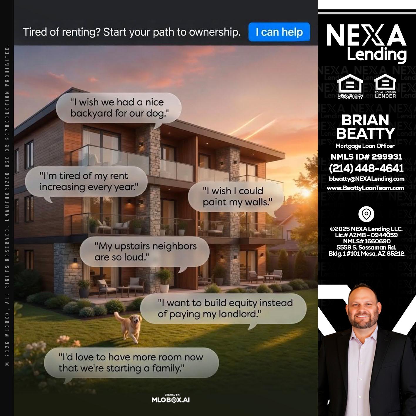TIRED OF RENTING - Brian Beatty -Mortgage Loan Officer