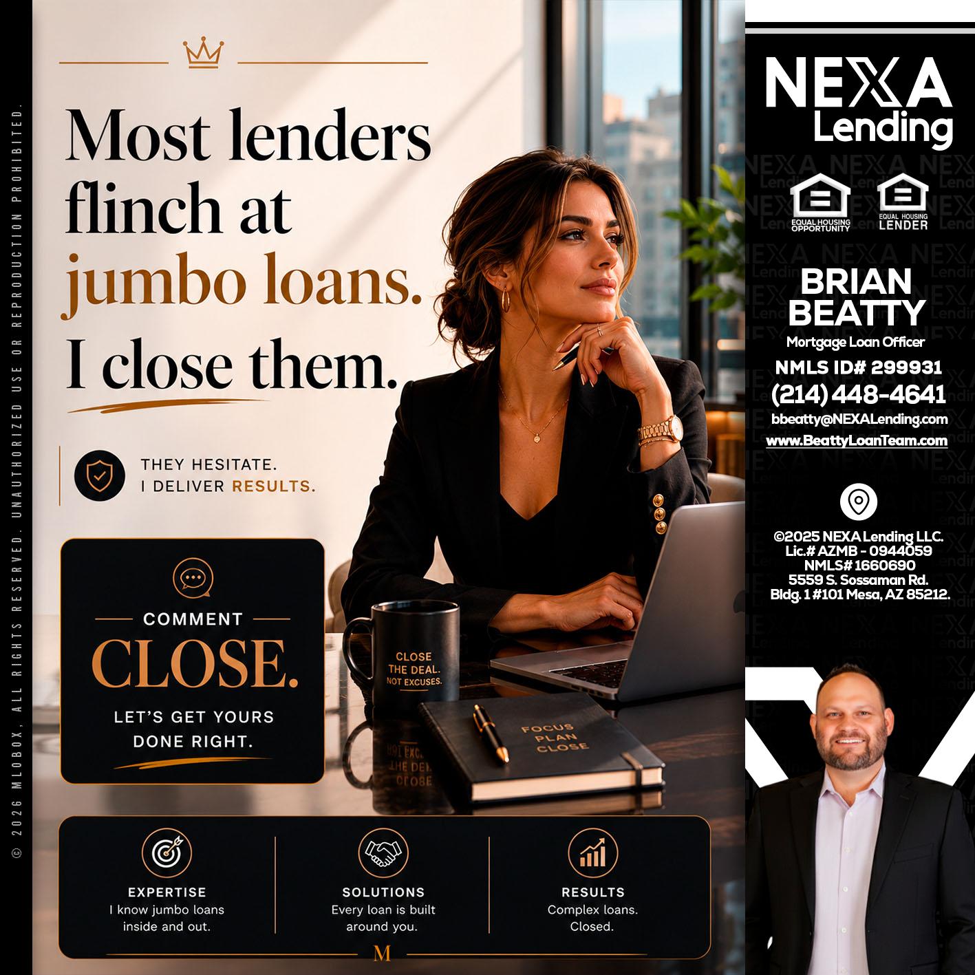 most lenders - Brian Beatty -Mortgage Loan Officer