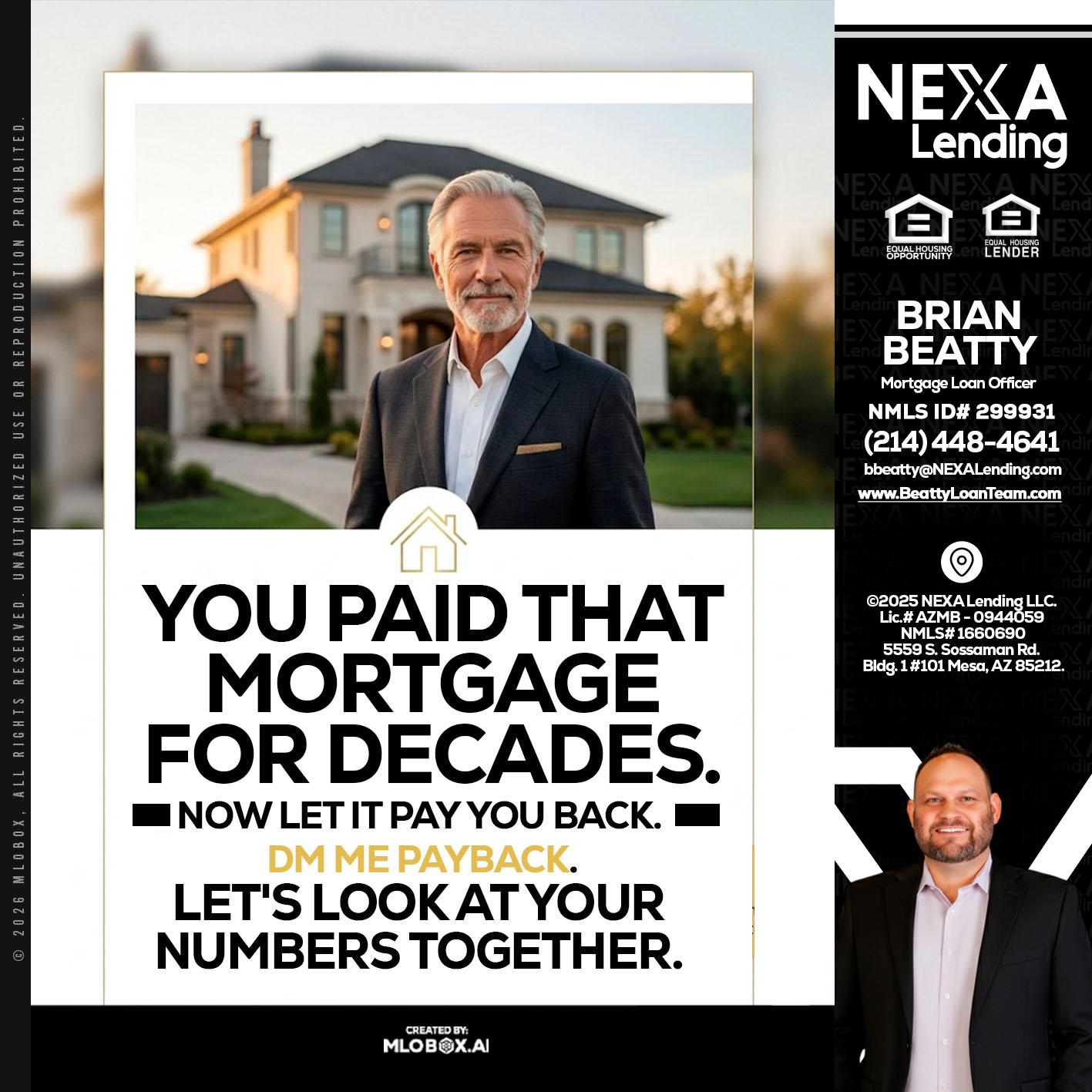 YOU PAID THAT MORTGAGE - Brian Beatty -Mortgage Loan Officer