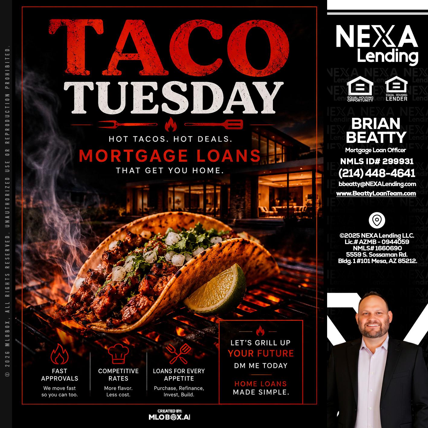TACO TUESDAY - Brian Beatty -Mortgage Loan Officer