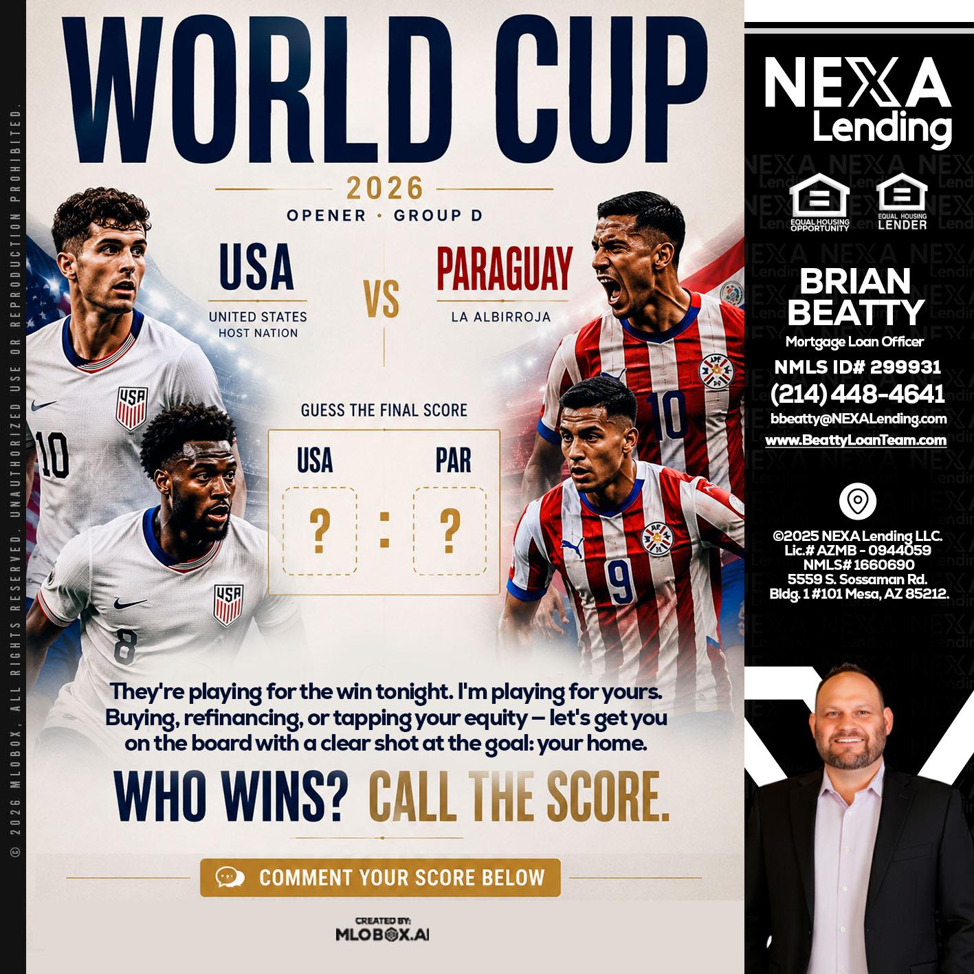 WORLD CUP 2026 - Brian Beatty -Mortgage Loan Officer