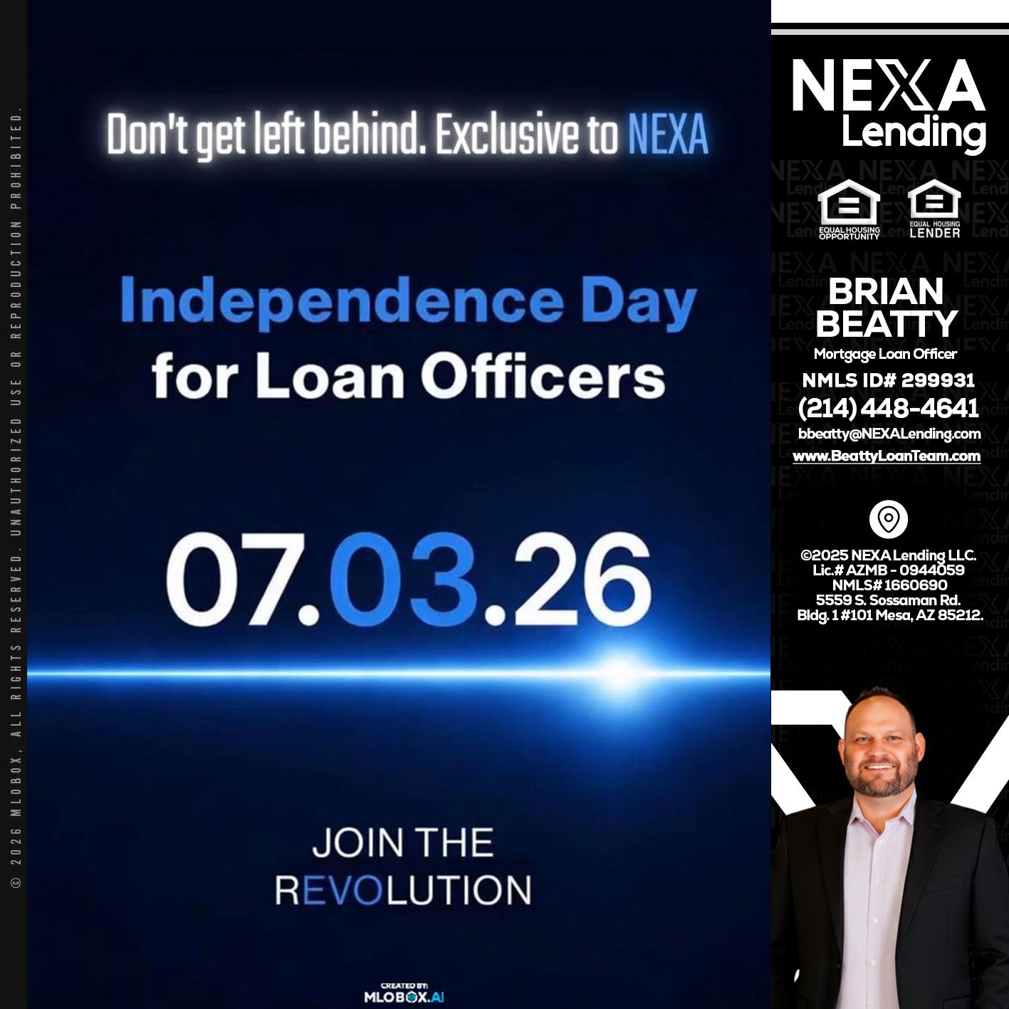 INDEPENDENCE DAY - Brian Beatty -Mortgage Loan Officer