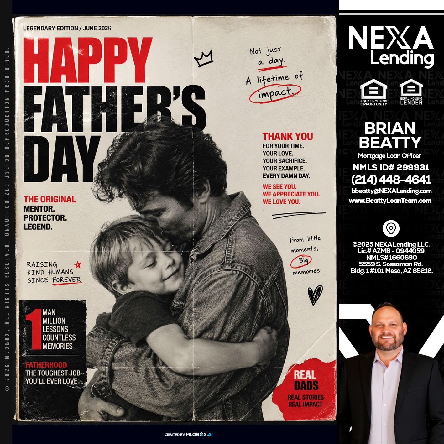 HAPPY FATHERS DAY - Brian Beatty -Mortgage Loan Officer
