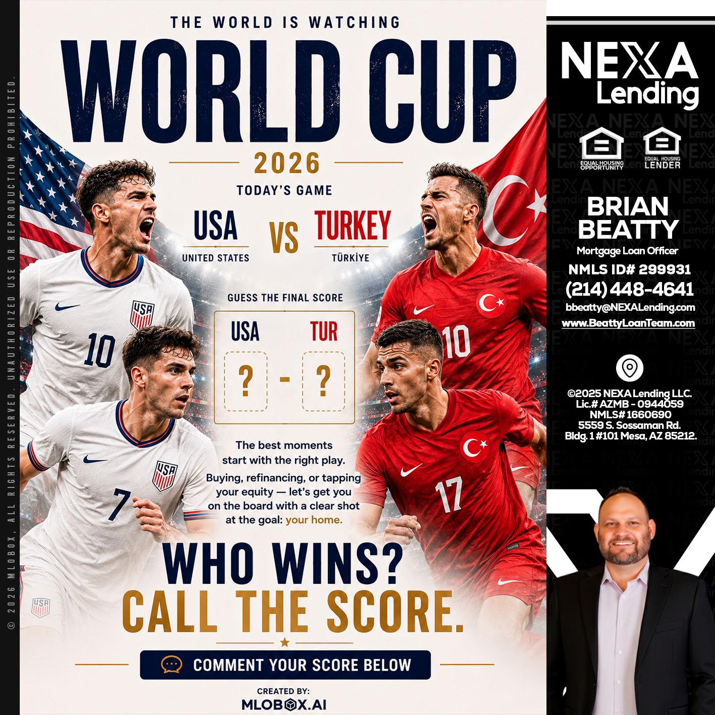WHOS GONNA WIN? - Brian Beatty -Mortgage Loan Officer