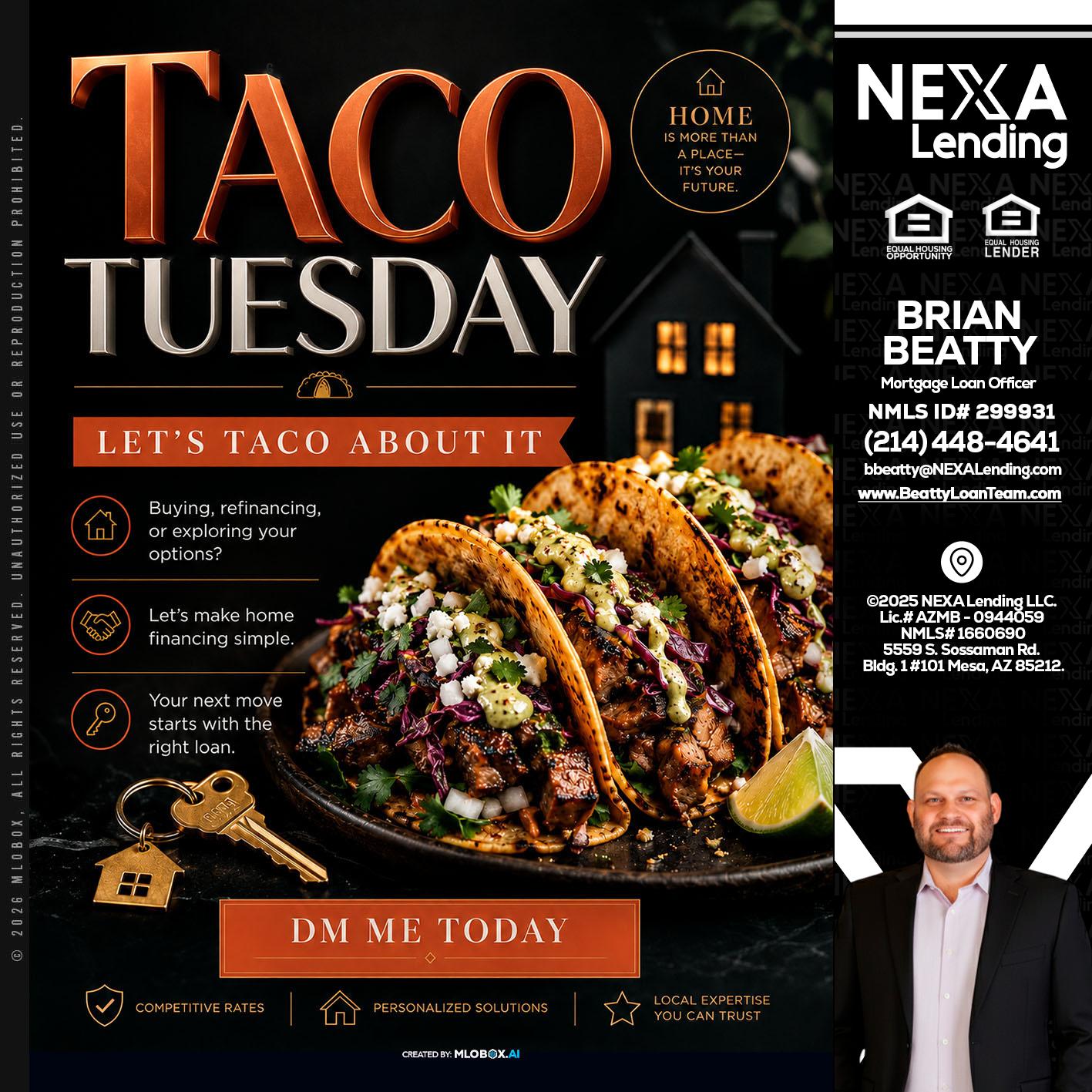 TACO TUESDAY - Brian Beatty -Mortgage Loan Officer