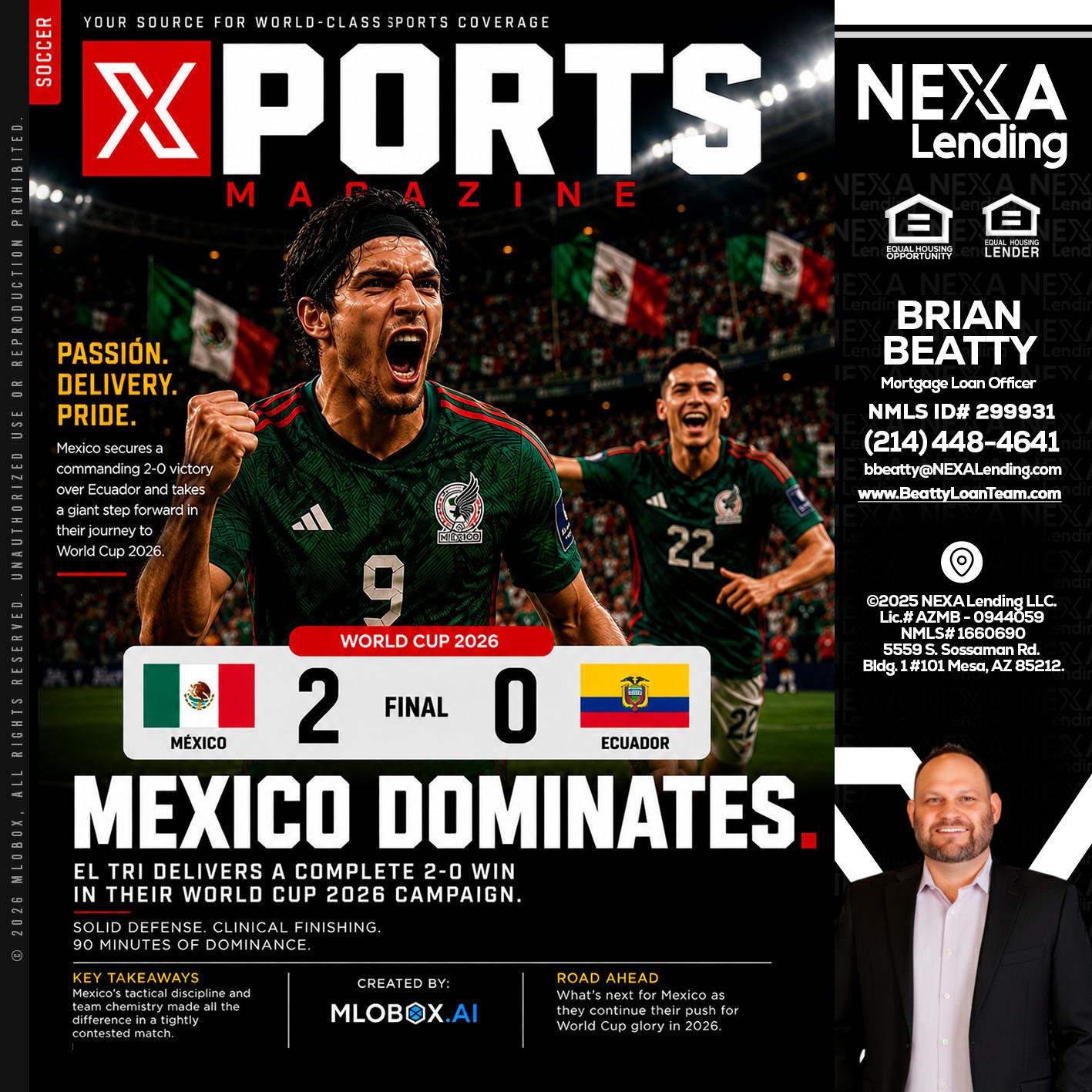 XPORTS MEX 2-0 ECUADOR - Brian Beatty -Mortgage Loan Officer