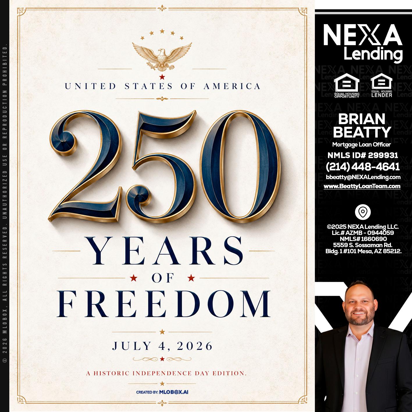 250 YEARS - Brian Beatty -Mortgage Loan Officer