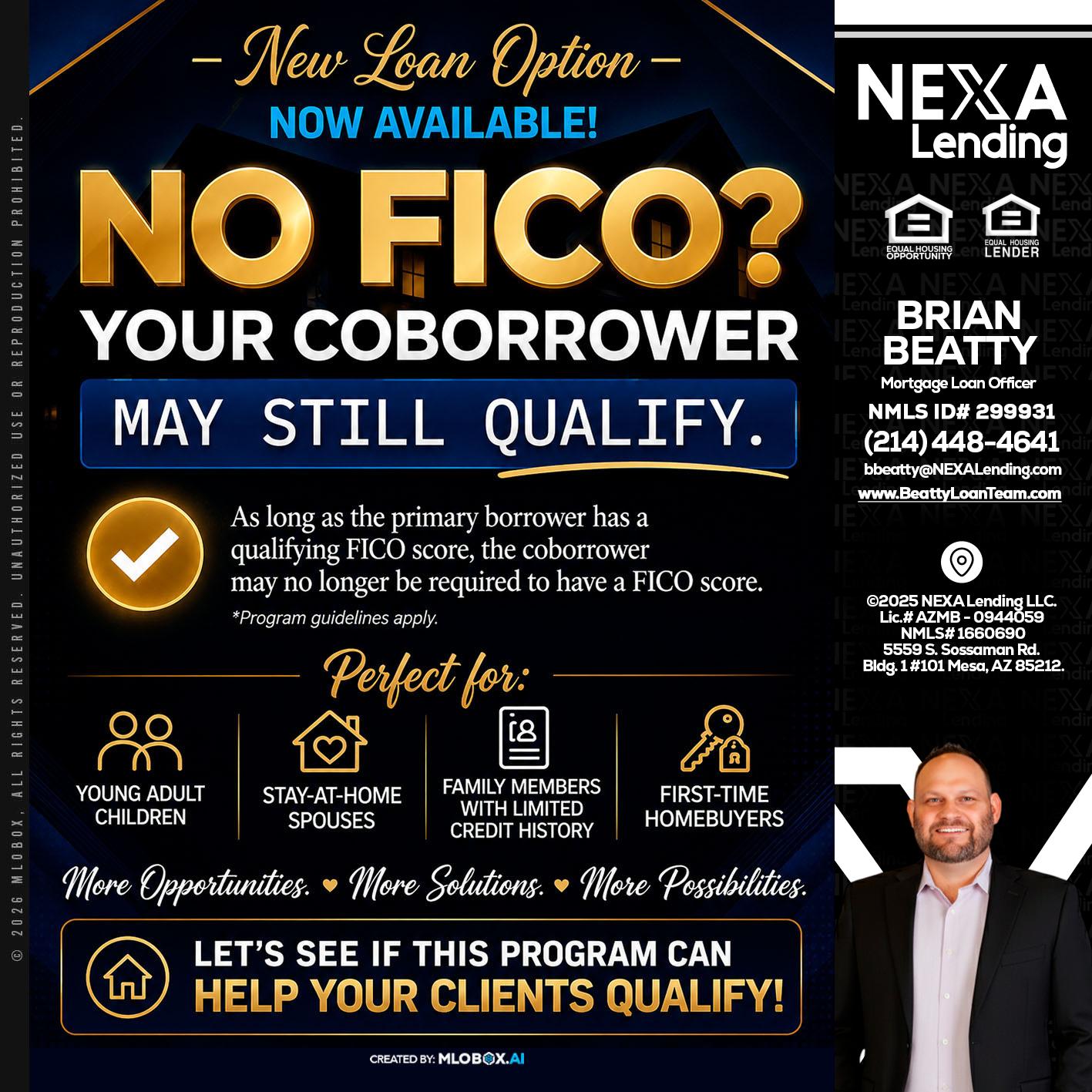NO FICO - Brian Beatty -Mortgage Loan Officer