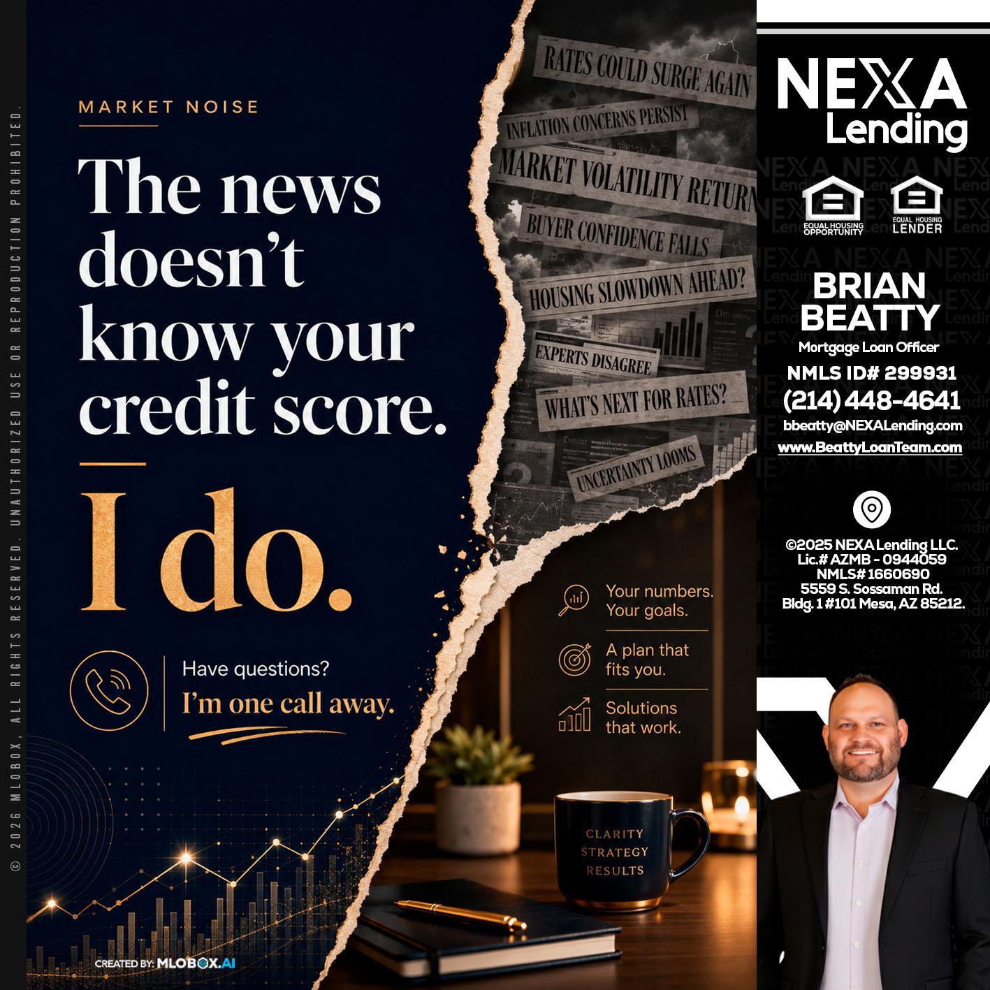 MARKET NOISE - Brian Beatty -Mortgage Loan Officer