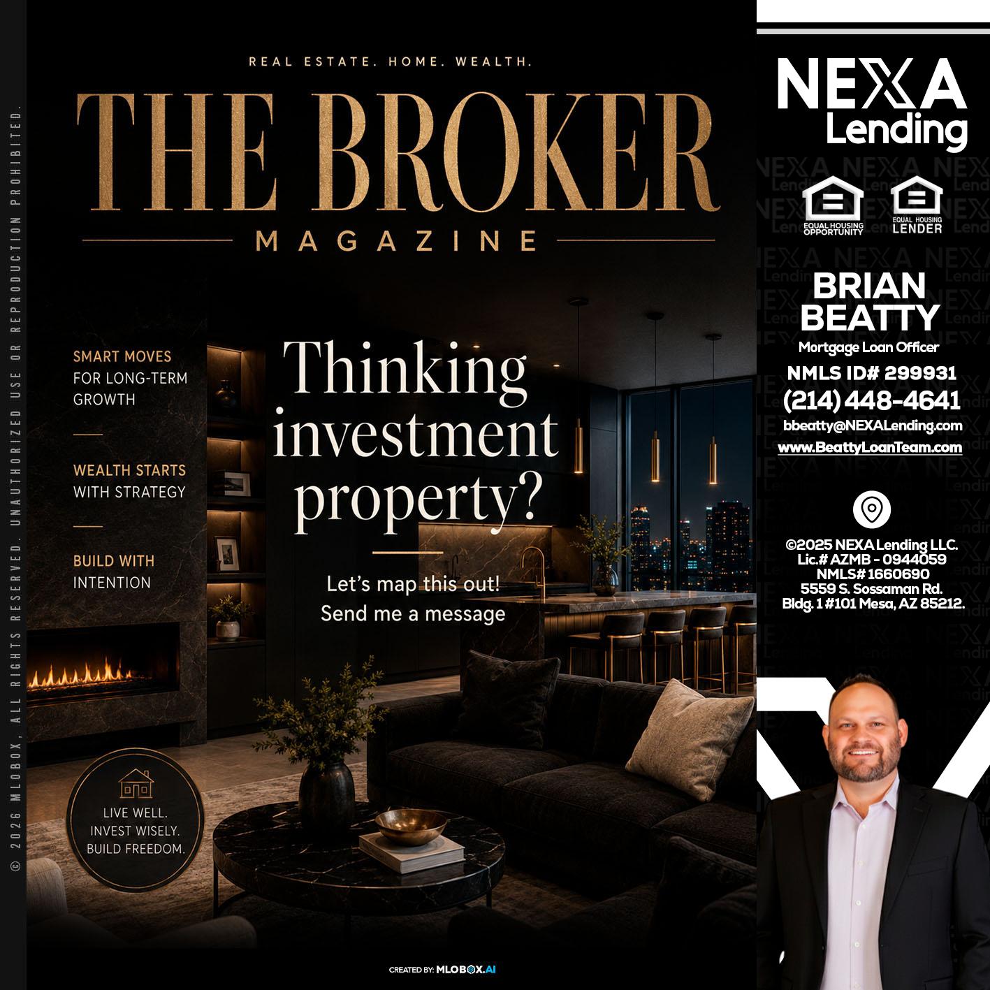 THE BROKER - Brian Beatty -Mortgage Loan Officer