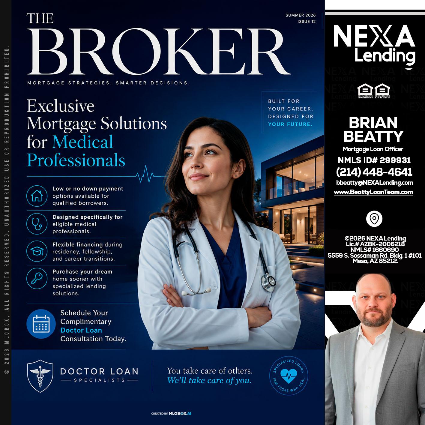 THE BROKER - Brian Beatty -Mortgage Loan Officer