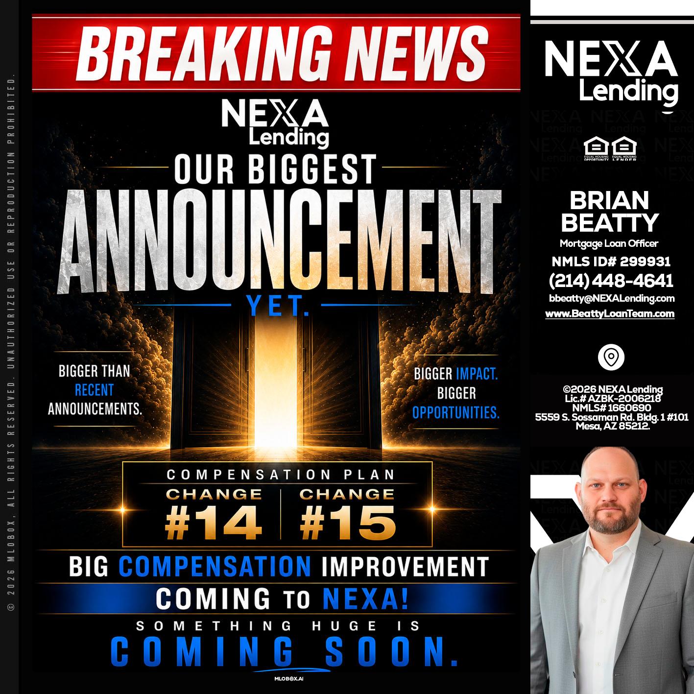 BREAKING NEWS - Brian Beatty -Mortgage Loan Officer
