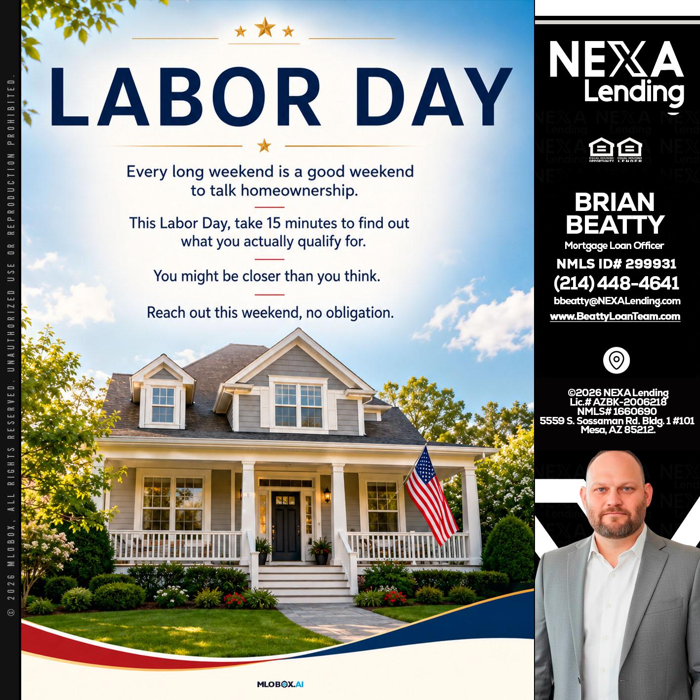 LABOR DAY - Brian Beatty -Mortgage Loan Officer