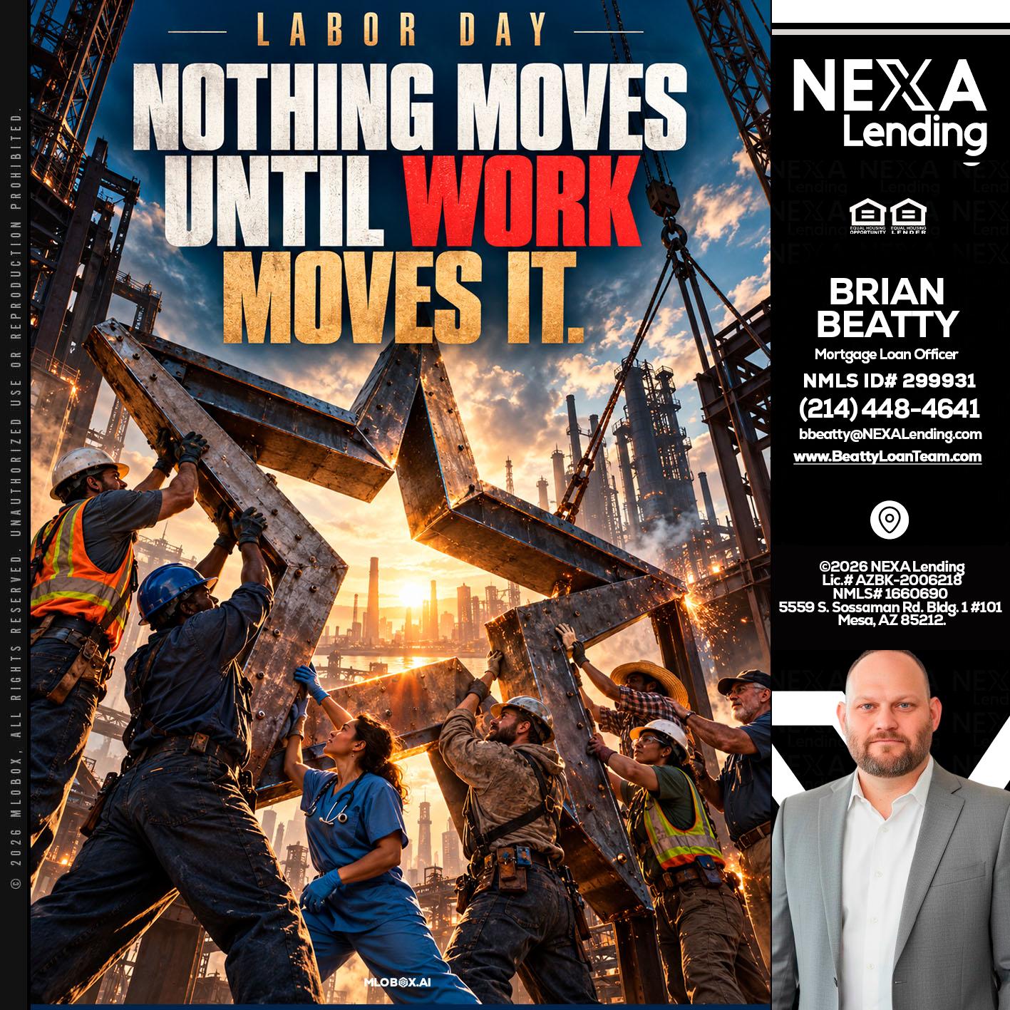 LABOR DAY - Brian Beatty -Mortgage Loan Officer