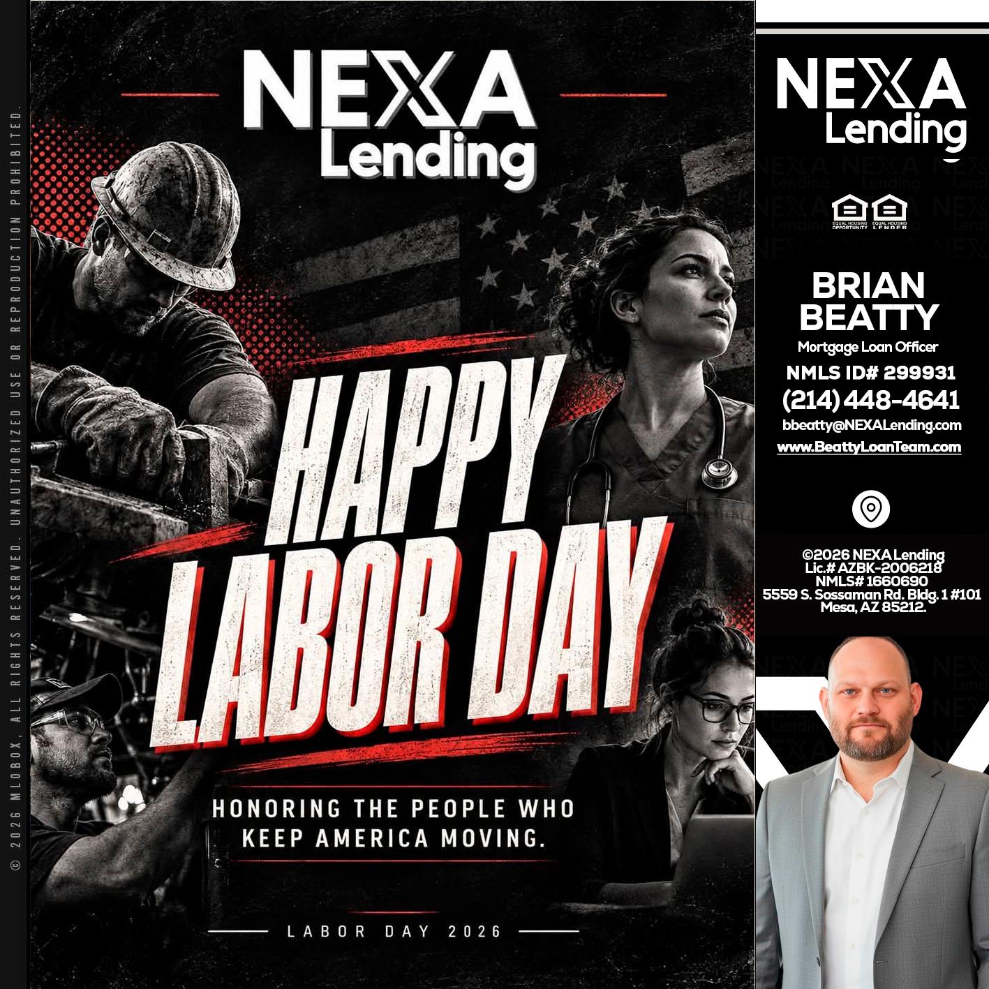 LABOR DAY - Brian Beatty -Mortgage Loan Officer