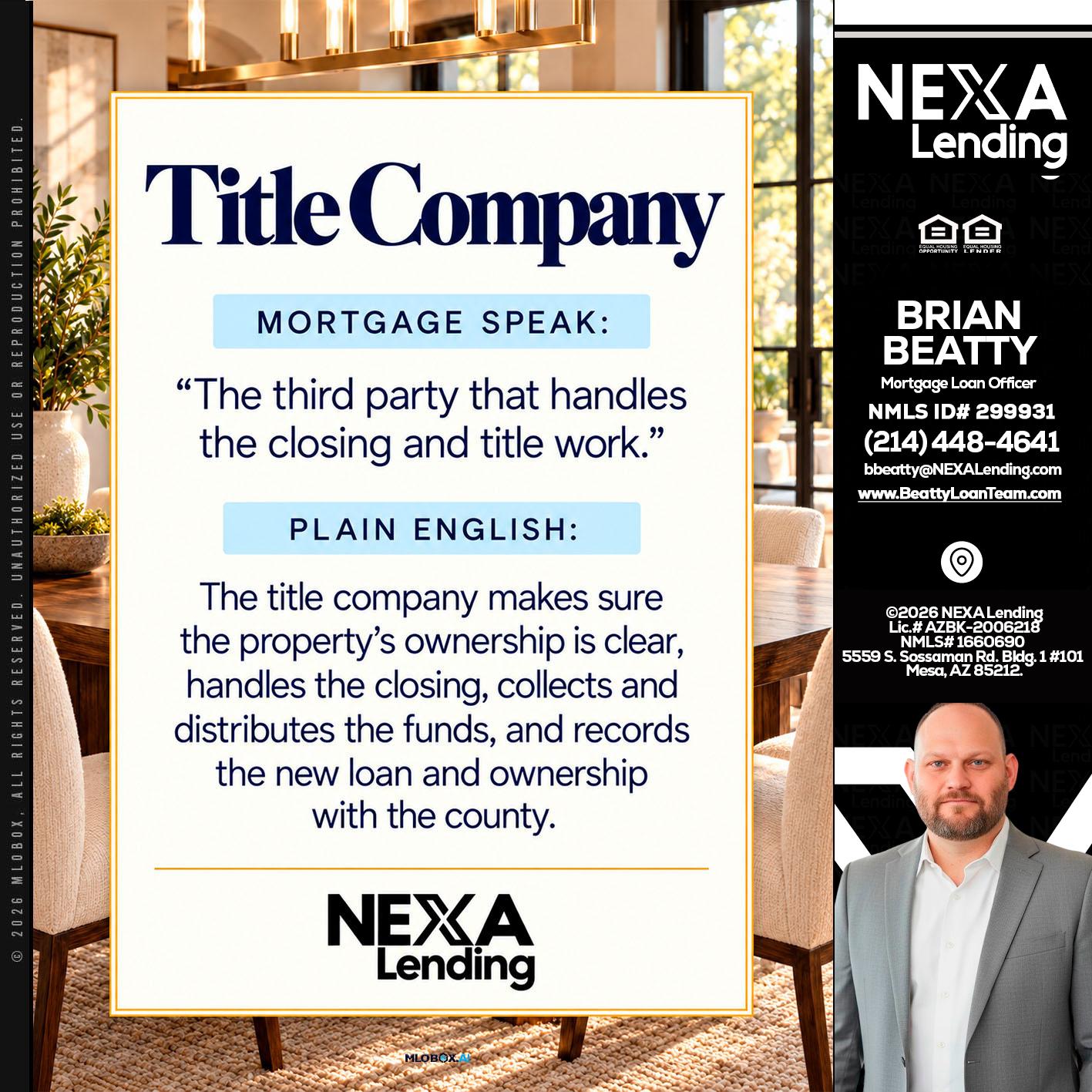 TITLE COMPANY - Brian Beatty -Mortgage Loan Officer